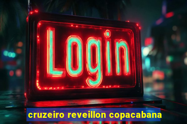 cruzeiro reveillon copacabana